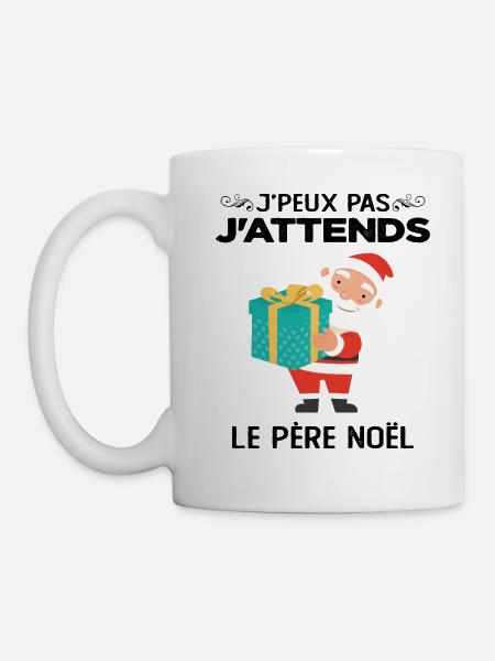 T-shirt Noel - J'peux pas j'attends le Père Noël - Mug blanc - blanc