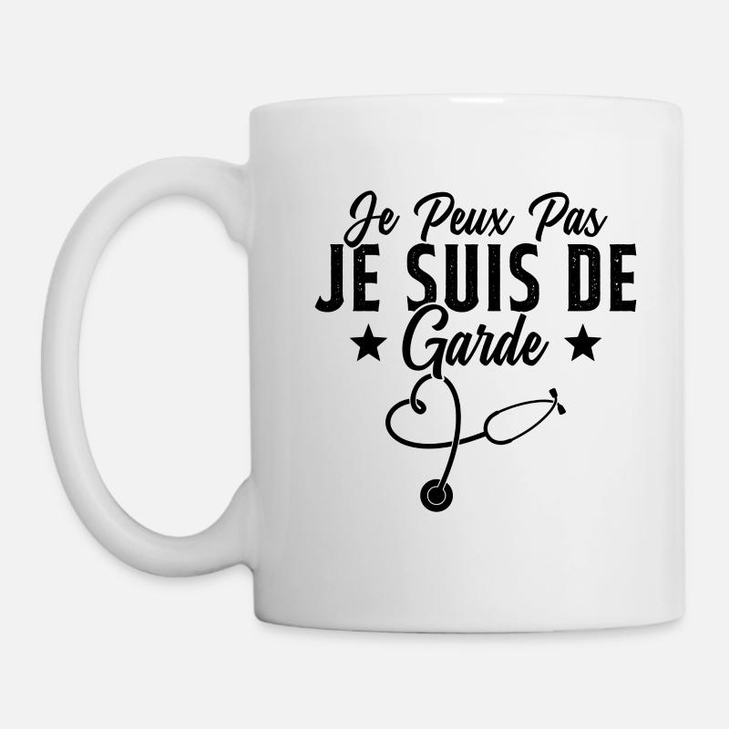Je Peux Pas Je Suis De Garde Drôle Infirmier - Mug blanc - blanc