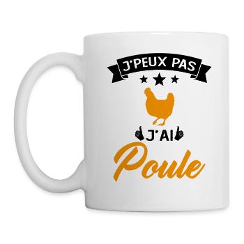 Je Peux Pas J'ai Poule - Mug blanc - blanc - Gauche