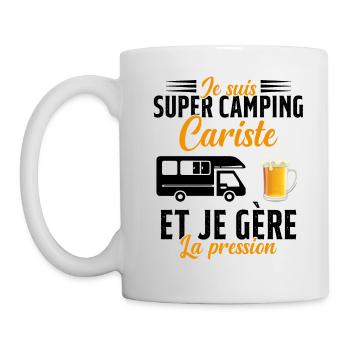 Super Camping Cariste et Je Gère la Pression - Mug blanc - blanc - Gauche
