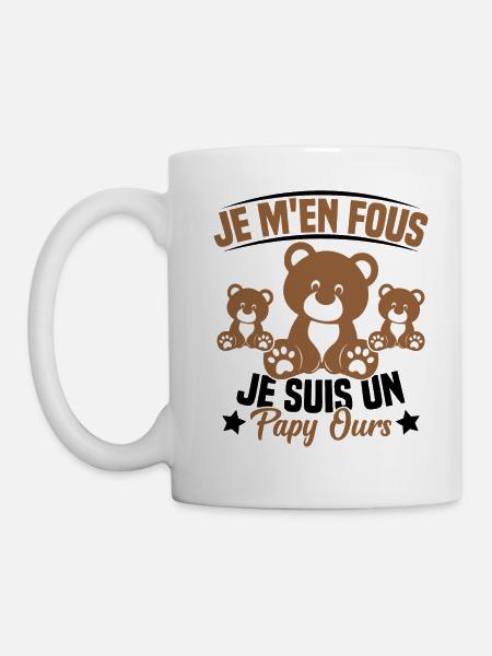 Je m en fous je suis un Papy ours Grand père - Mug blanc - blanc