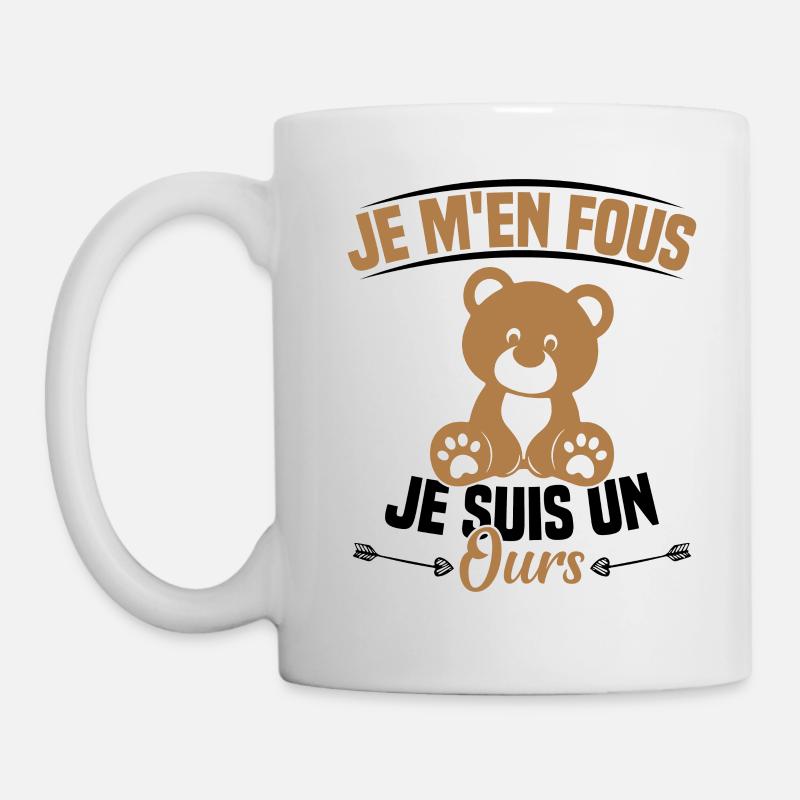 Je M'en Fous Je Suis Un Ours - Mug blanc - blanc