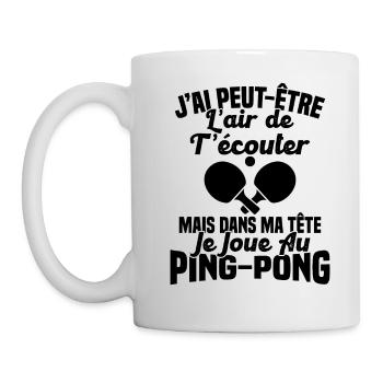 Dans ma tête je joue au ping pong Cadeau Humour - Mug blanc - blanc - Gauche