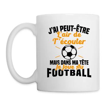 Dans matête je joue au football Cadeau Humour Foot - Mug blanc - blanc - Gauche