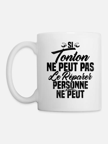 Si Tonton Ne Peut Pas Le Réparer Tonton Humour - Mug blanc - blanc