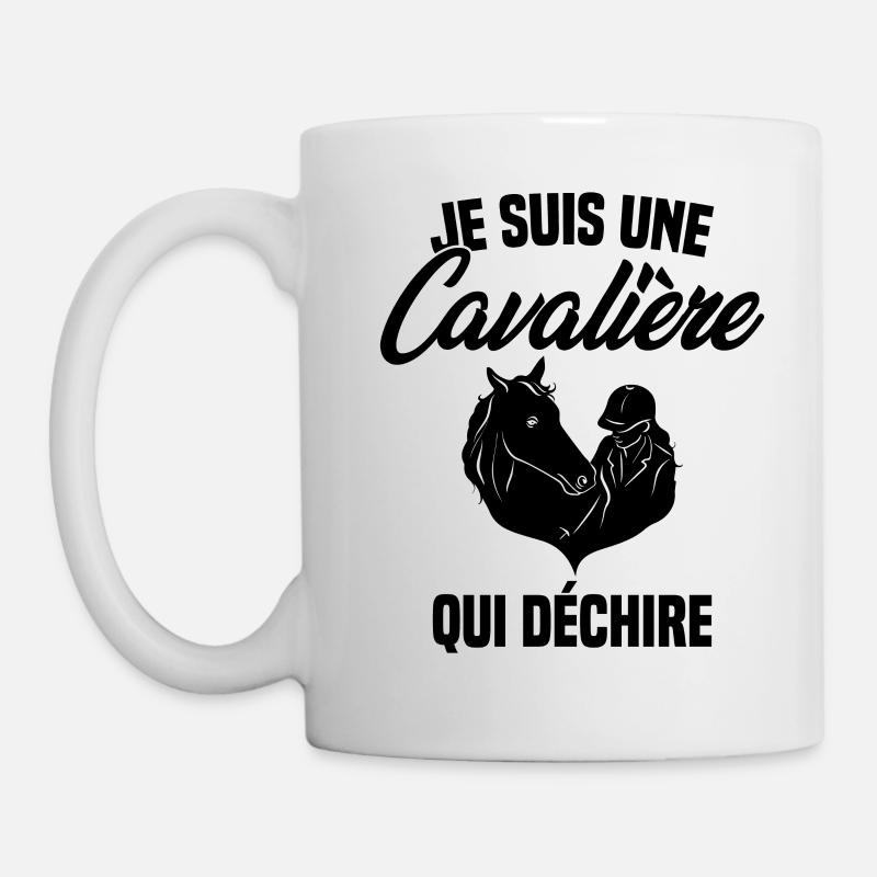 Je suis Une Cavalière Qui Déchire Chevaux Cadeau - Mug blanc - blanc