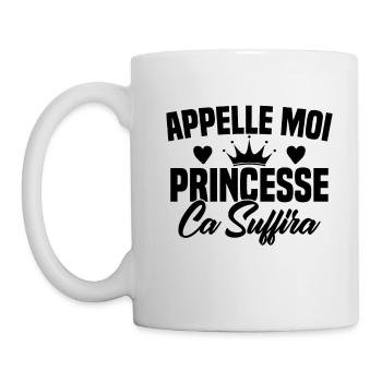 HUMOUR APPELLE MOI PRINCESSE - Mug blanc - blanc - Gauche