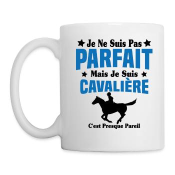 Je ne suis pas Parfait mais je suis Cavalière - Mug blanc - blanc - Gauche