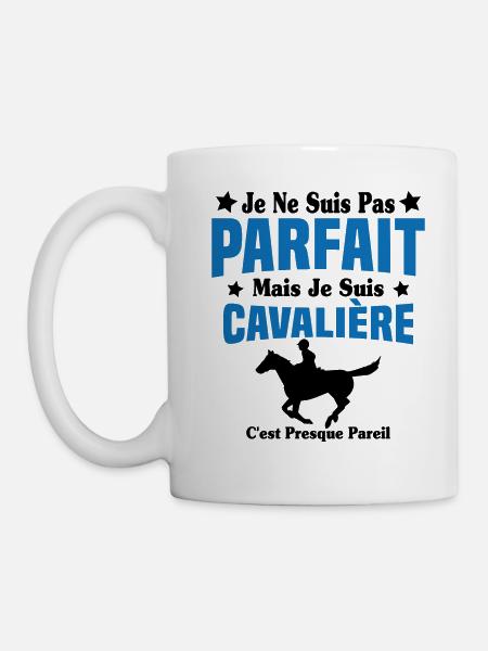 Je ne suis pas Parfait mais je suis Cavalière - Mug blanc - blanc