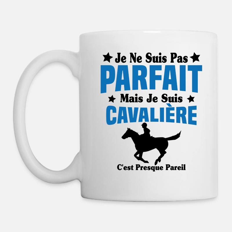 Je ne suis pas Parfait mais je suis Cavalière - Mug blanc - blanc