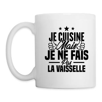 Je cuisine mais je ne fais pas la vaisselle humour - Mug blanc - blanc - Gauche