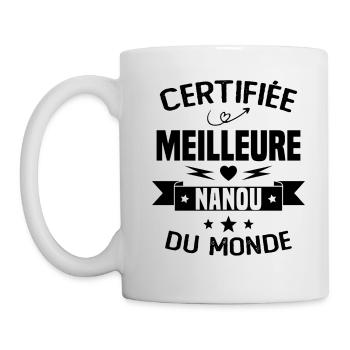 Certifiée Meilleure Nanou du Monde - Mug blanc - blanc - Gauche