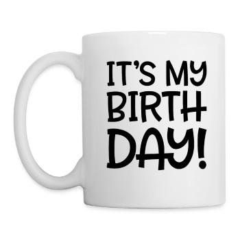 It's my birthday - Mug - white - Left