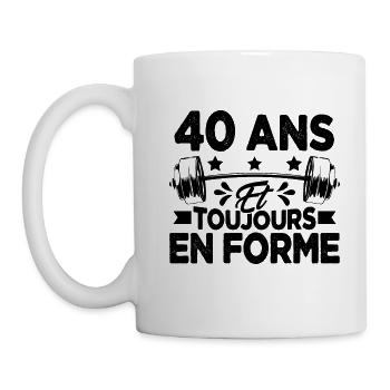 40 Ans et Toujours En Forme Gym Sport Muscu Cadeau - Mug blanc - blanc - Gauche