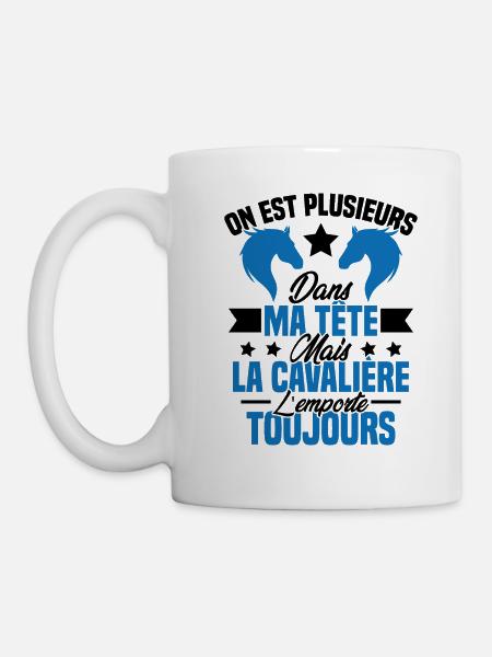 La Cavalière toujours Cadeau Humour Cheval - Mug blanc - blanc