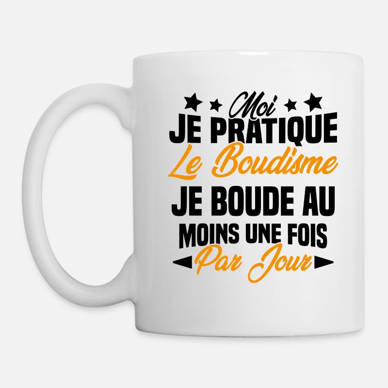je boude au moins une fois par jour - Mug blanc - blanc