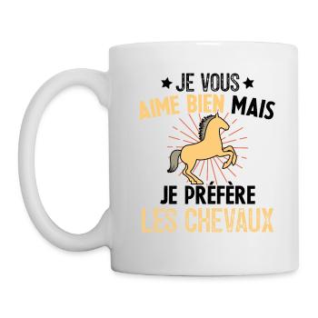Je Vous Aime Bien Equitation Cheval Cadeau - Mug blanc - blanc - Gauche