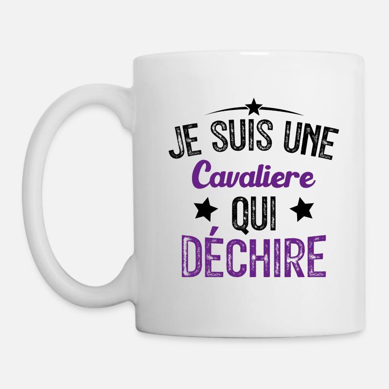 Je suis une Cavalière Qui Déchire - Mug blanc - blanc