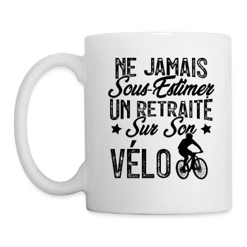 Ne jamais sous-estimer un retraité sur son vélo - Mug blanc - blanc - Gauche