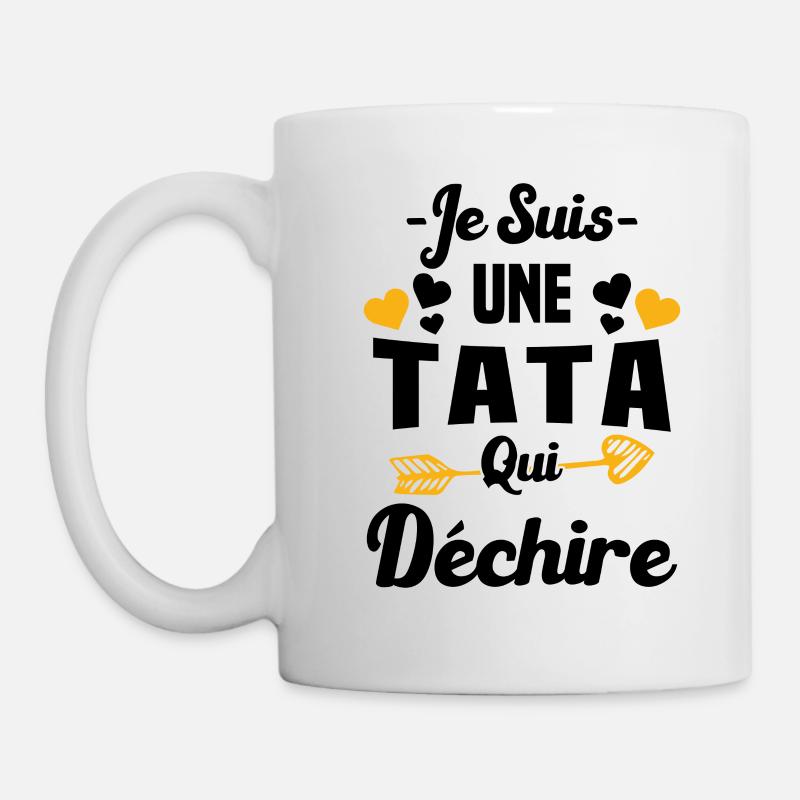 Je suis une Tata qui déchire - Mug blanc - blanc