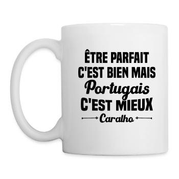 Cadeau être Parfait mais Portugais c'est mieux - Mug blanc - blanc - Gauche