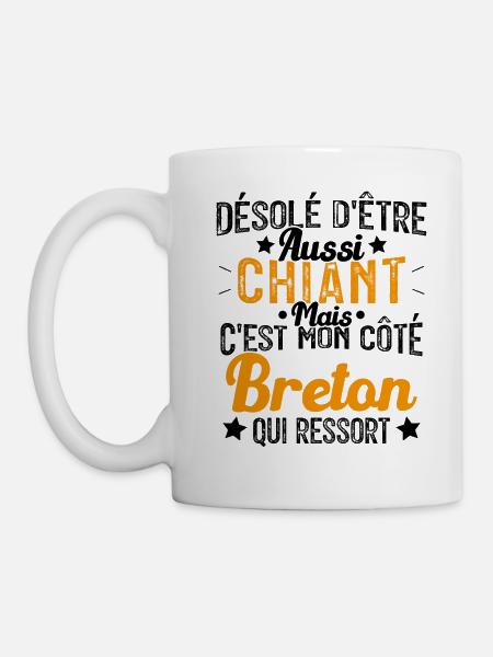 Désolé d'être Chiant c'est mon côté Breton - Mug blanc - blanc