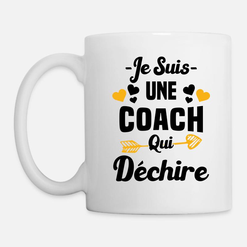 Je Suis Une Coach Qui Déchire - Mug blanc - blanc