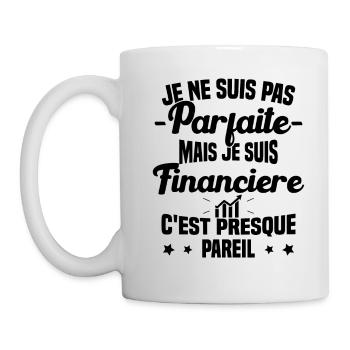 Pas parfaite mais je suis Financière Cadeau - Mug blanc - blanc - Gauche