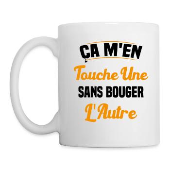 Ça M'en Touche Une Sans Bouger L'autre - Mug blanc - blanc - Gauche