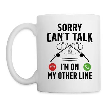Tut mir leid, ich bin auf einer anderen Linie Angelfischer - Tasse - Weiß - Links