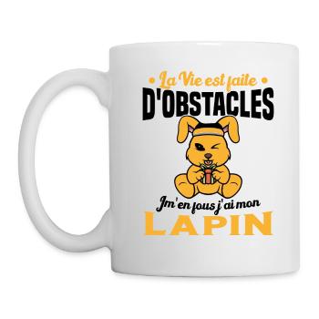 La Vie est faite d'obstacles j'ai mon Lapin Cadeau - Mug blanc - blanc - Gauche