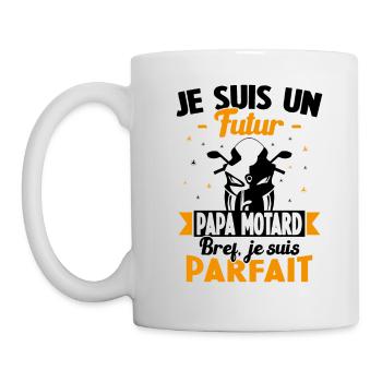 Je suis un Futur Papa Motard bref je suis parfait - Mug blanc - blanc - Gauche