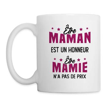 Grand-mère - Être Mamie n'a pas de Prix - Mug blanc - blanc - Gauche