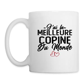 J'ai la Meilleure Copine du Monde idée Cadeau - Mug blanc - blanc - Gauche