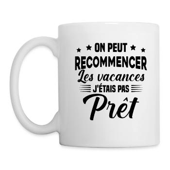 on peut recommencer les vacances humour cadeau - Mug blanc - blanc - Gauche