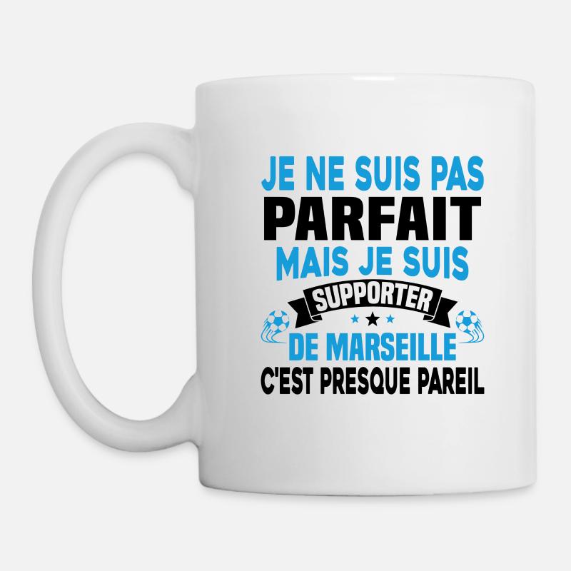 Pas Parfait mais Je suis Supporter de Marseille - Mug blanc - blanc