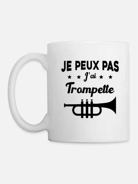 Je peux pas j'ai trompette Cadeau - Mug blanc - blanc