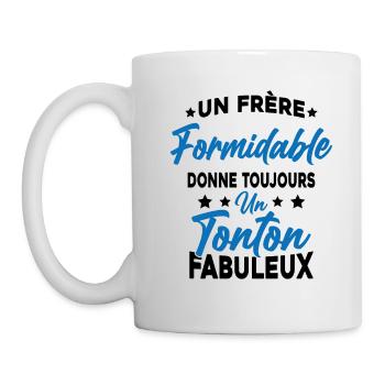 Un Frère Formidable - Un Tonton Fabuleux - Mug blanc - blanc - Gauche
