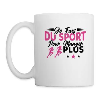 Je fais du Sport pour Manger plus Humour Femme - Mug blanc - blanc - Gauche