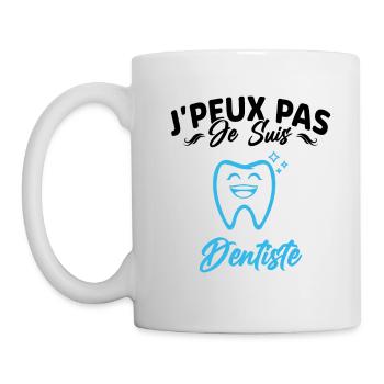 J'peux pas je suis Dentiste Cadeau Originale - Mug blanc - blanc - Gauche