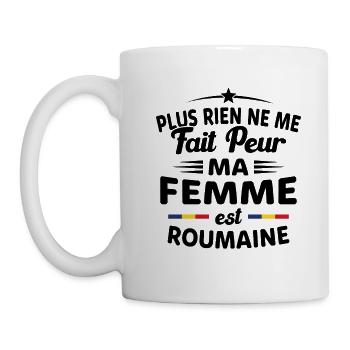 Plus Rien Ne Me Fait Peur Femme Roumaine Humour - Mug blanc - blanc - Gauche