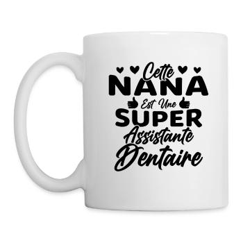 Cette Nana Est Une Super Assistante Dentaire - Mug blanc - blanc - Gauche