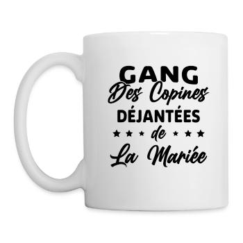 Gang des Copines Déjantées De La Mariée - Mug blanc - blanc - Gauche