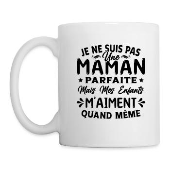 Pas une Maman Parfaite, Citation Maman Humour - Mug blanc - blanc - Gauche