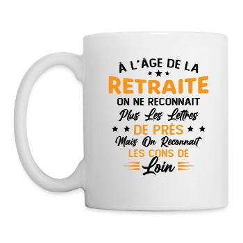 Avec l'age on reconnaît les cons de loin - Mug blanc - blanc - Gauche