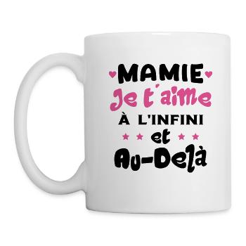 Mamie je t'aime à l'infini Cadeau Humour Mamie - Mug blanc - blanc - Gauche