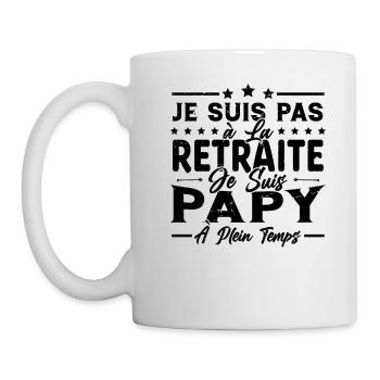 Je ne suis pas retraité je suis papy à plein temps - Mug blanc - blanc - Gauche