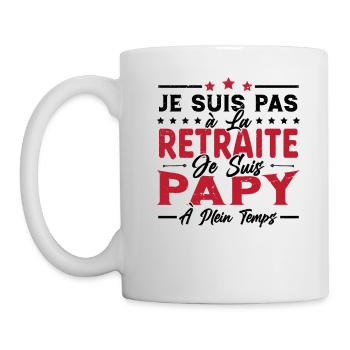 Je ne suis pas retraité je suis papy à plein temps - Mug blanc - blanc - Gauche
