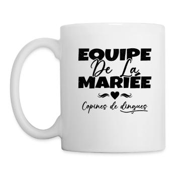 Equipe de la mariée copines de dingues - Mug blanc - blanc - Gauche