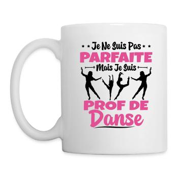 Femme Pas Parfaite Mais Prof De Danse Professeure - Mug blanc - blanc - Gauche